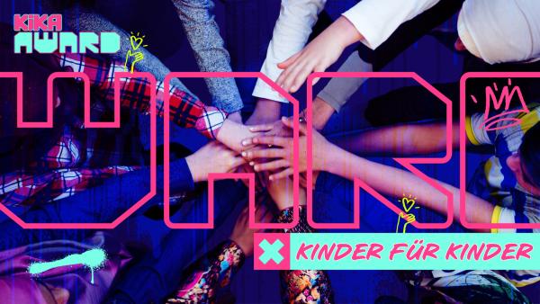 KiKA Award Kinder für Kinder | Rechte: KiKA